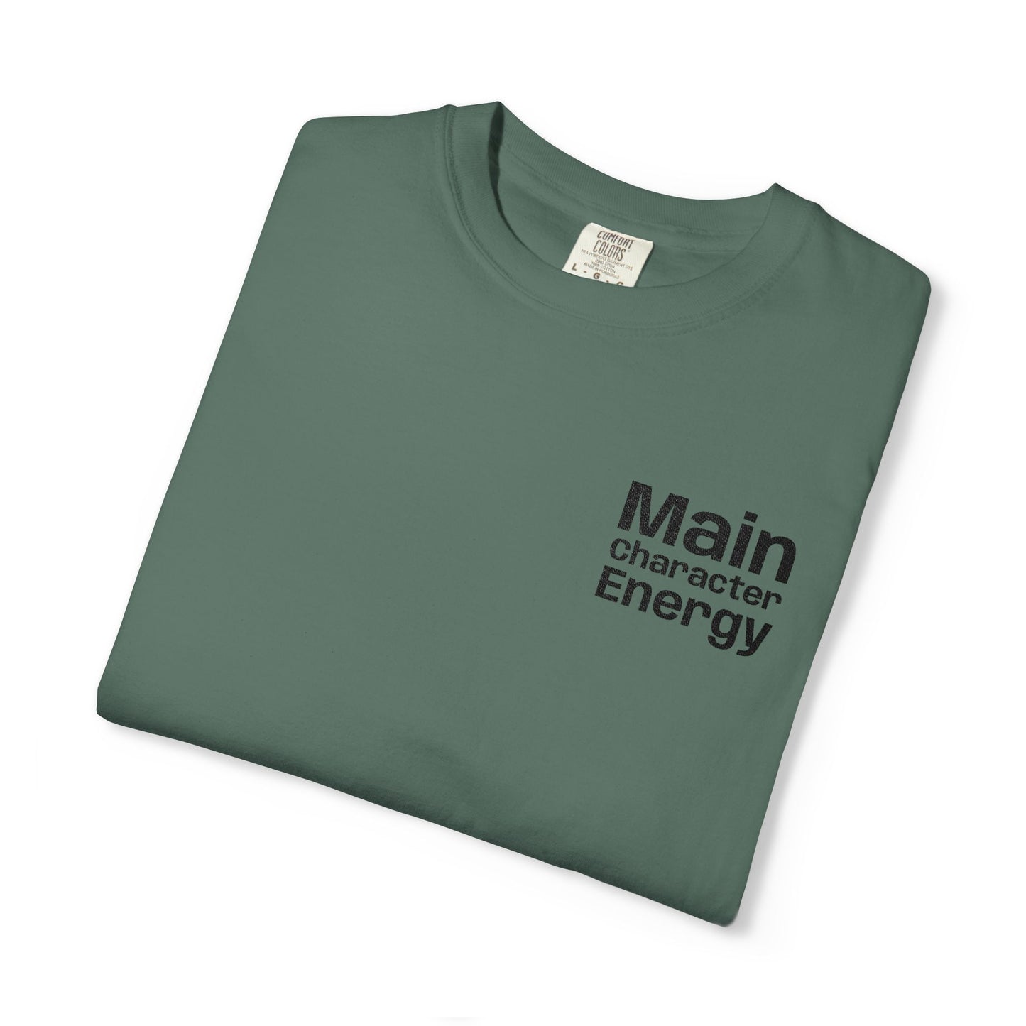 Main Character Energy T-shirt - Blue Spruse